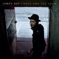 James Bay: Chaos & the Calm
