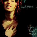 Sarah McLachlan: Fumbling Towards Ecstasy
