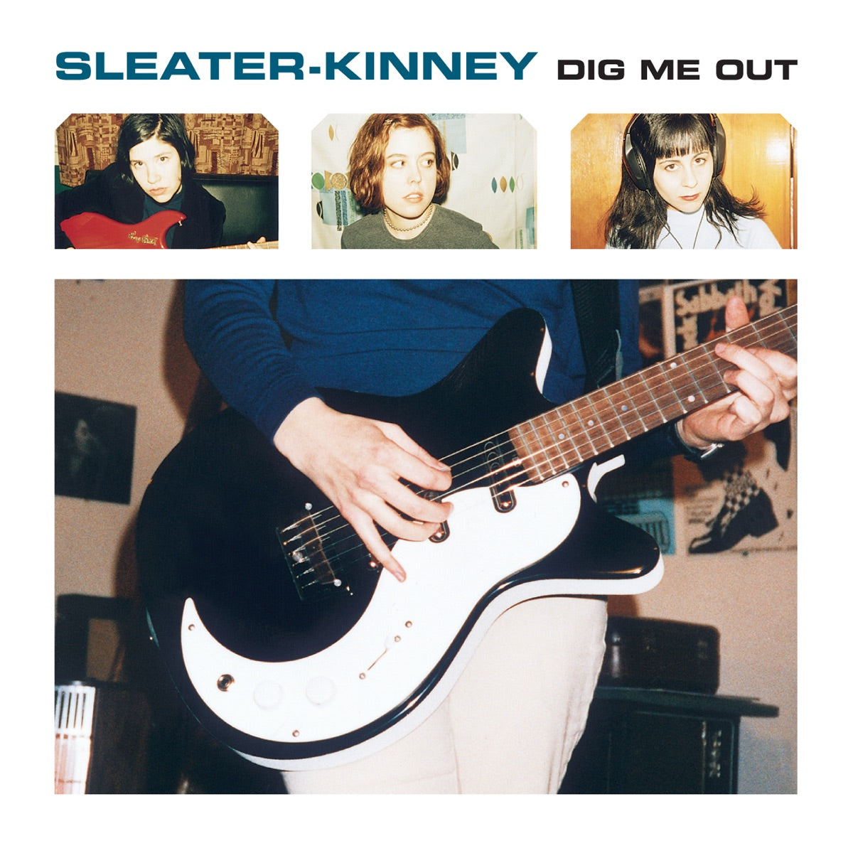 Sleater Kinney: Dig Me Out