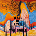 Smile: The Wall of Eyes