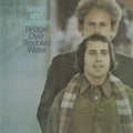 Simon and Garfunkel: Bridge Over Troubled Water