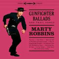 Marty Robbins: Sings Gunfighter Ballads (clear vinyl)