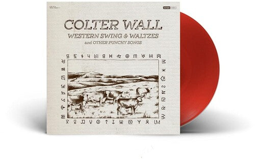 Colter Wall: Western Swing And Waltzes (red vinyl)