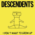 Descendents: I Don't Want to Grow Up