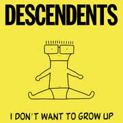Descendents: I Don't Want to Grow Up