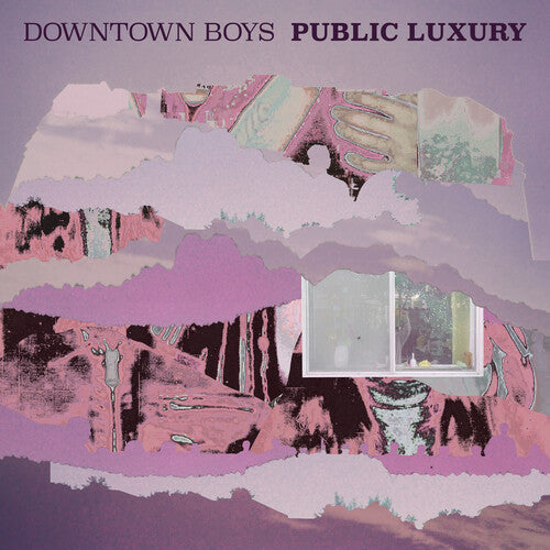 Downtown Boys: Public Luxury