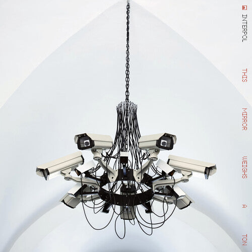 Interpol: This Mirror Weighs a Ton