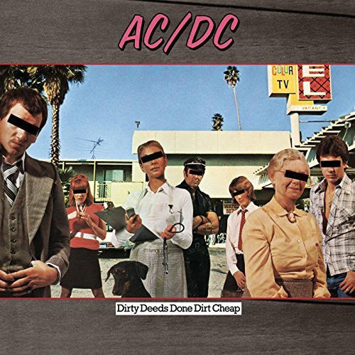 ACDC: Dirty Deeds